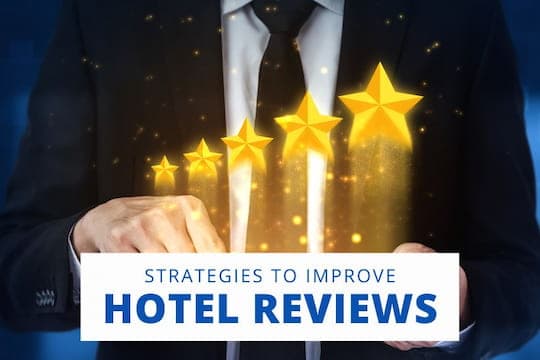 Strategies to Improve Hotel Reviews - Man with 5 Stars